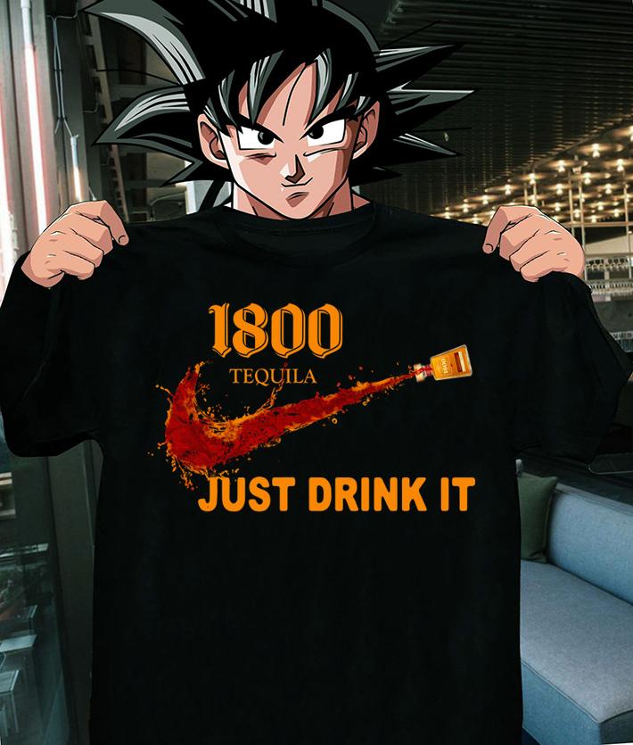 1800 Tequila Nike Logo Just Drink It t-shirt shirt