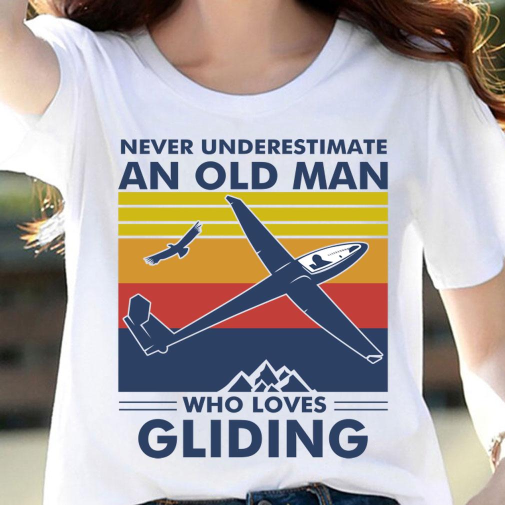Never Underestimate An Old Man Who Loves Gliding Vintage t-shirt woman shirt