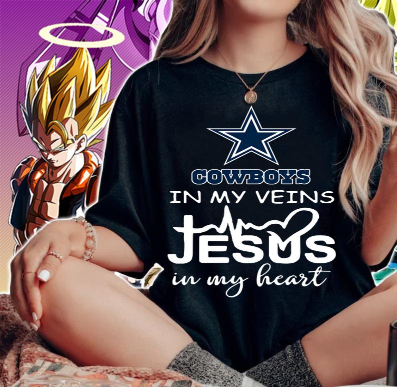 Dallas Cowboys In My Veins Jesus In My Heart t-shirt woman shirt