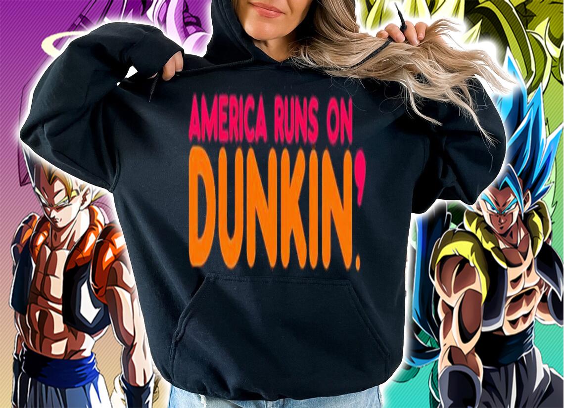 America Runs on dunkin shirt t-shirt hoodie