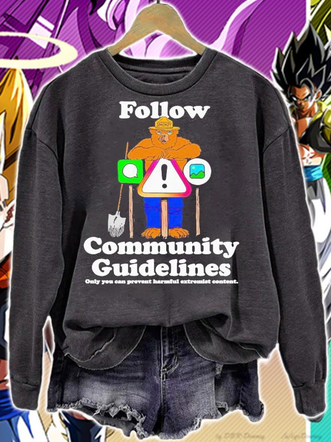 Bear follow community guidelines only you can prevent harmful extremist content shirt t-shirt sweatshirt