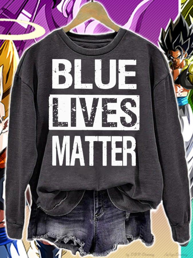 Blue lives matter shirt t-shirt sweatshirt