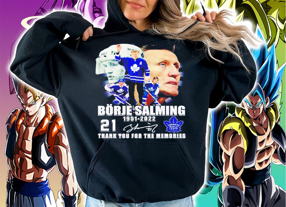 Borje Salming 1951-2022 thank you for the memories signature shirt t-shirt hoodie