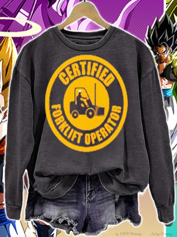 Certified ForkLift Operator shirt t-shirt sweatshirt