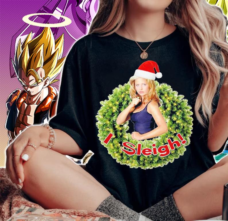 I sleigh Buffy Christmas shirt t-shirt woman shirt