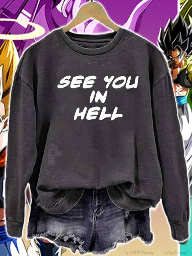 Megrocks see you in hell nice new shirt t-shirt sweatshirt