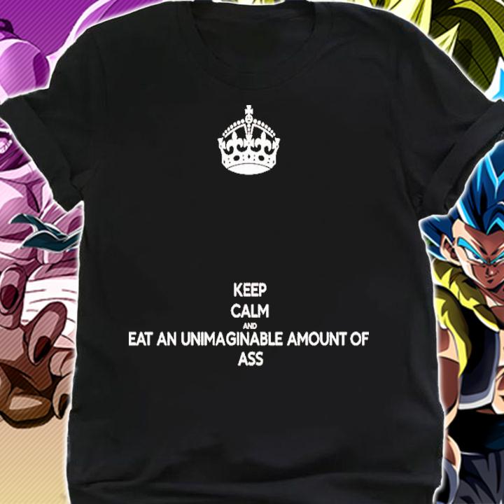 Ninja Sex Party Keep Calm And Eat An Unimaginable Amount Of Ass Shirt t-shirt shirt