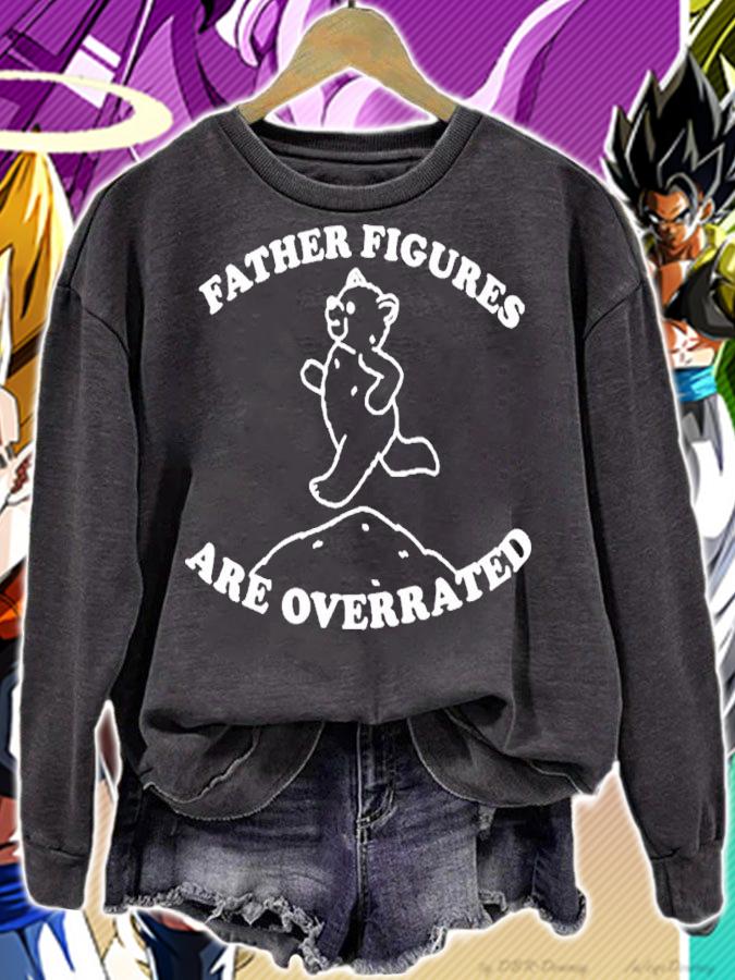 Moximimi Father Figures Are Overrated Funny Shirt t-shirt sweatshirt