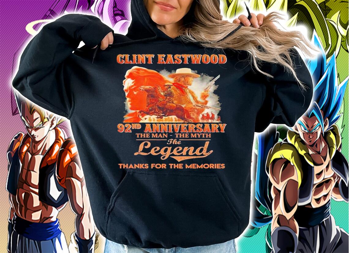 Clint Eastwood 92nd Anniversary The Man The Myth The Legend Thank You For The Memories Shirt t-shirt hoodie