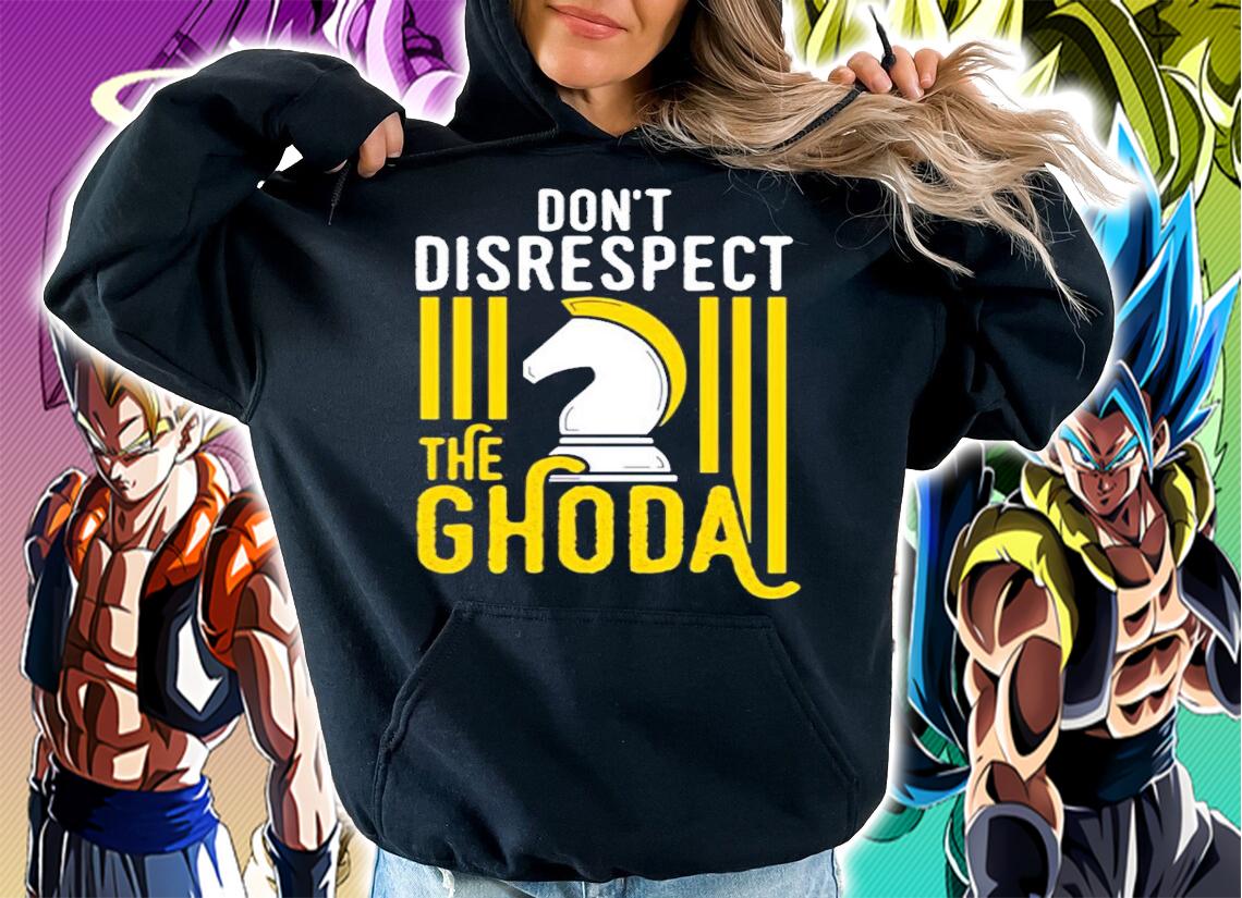 Dont Disrespect The Ghoda Chess shirt t-shirt