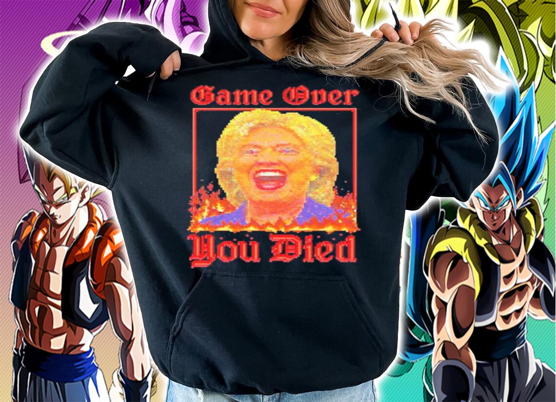 Game Over You Died Hillary 8-bit Pixel Art shirt t-shirt