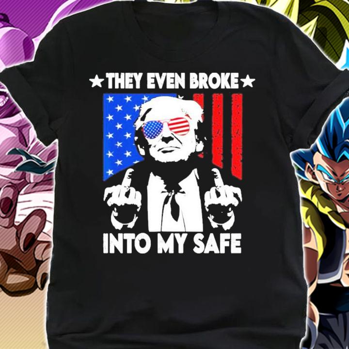 US Flag Glasses They Even Broke Into My Safe Trump Shirt t-shirt shirt