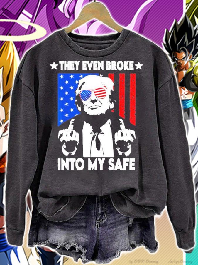 US Flag Glasses They Even Broke Into My Safe Trump Shirt t-shirt sweatshirt
