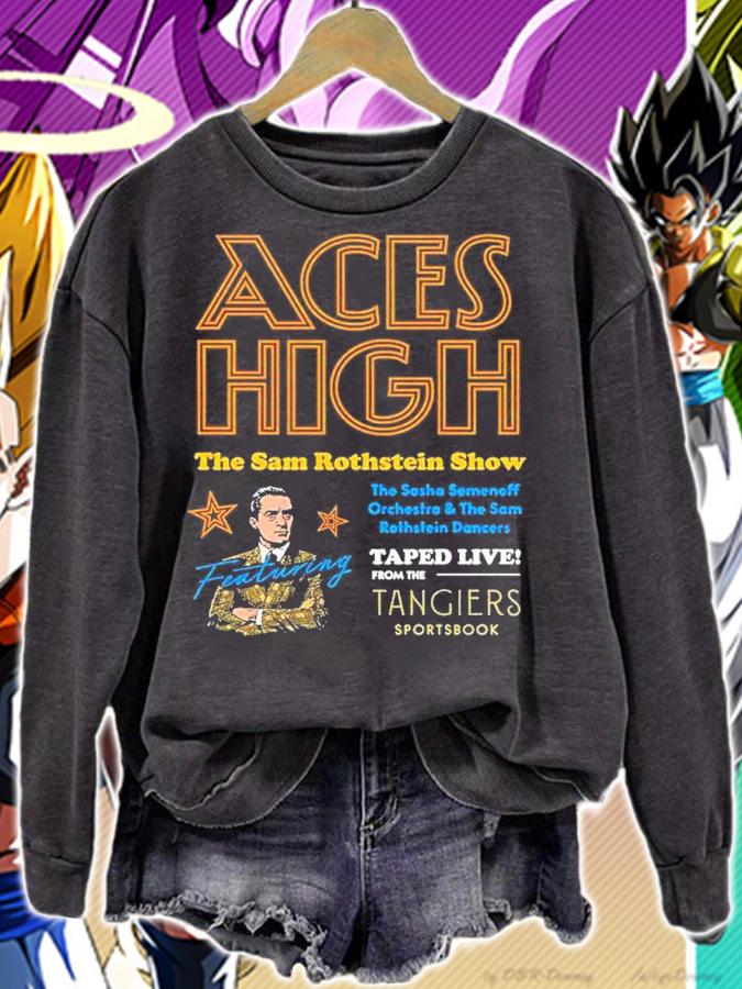 Aces High Sam Rothstein Show shirt t-shirt