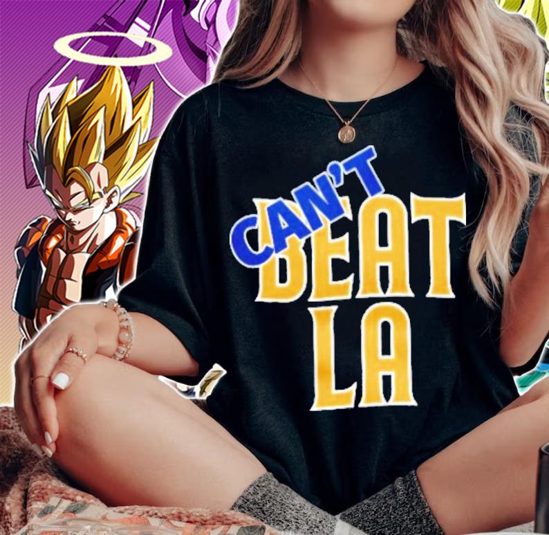 Can't beat LA shirt t-shirt