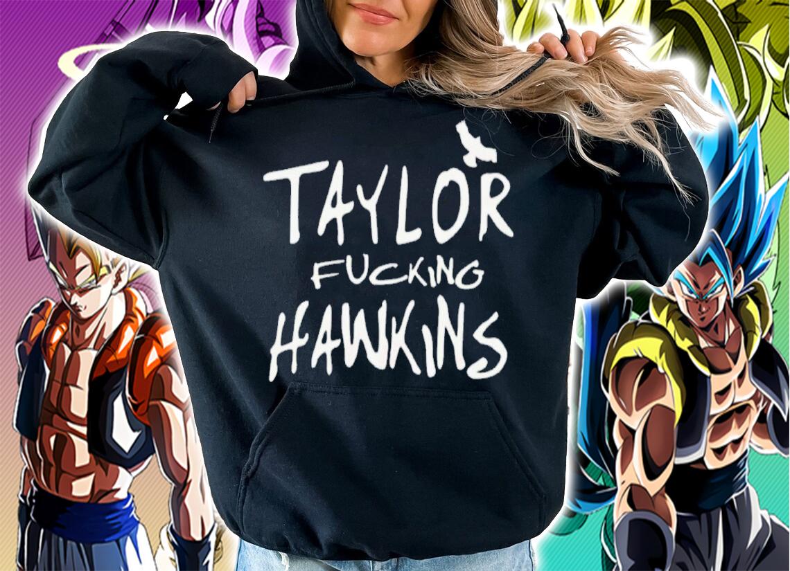 Taylor Fucking Hawkins Shirt t-shirt