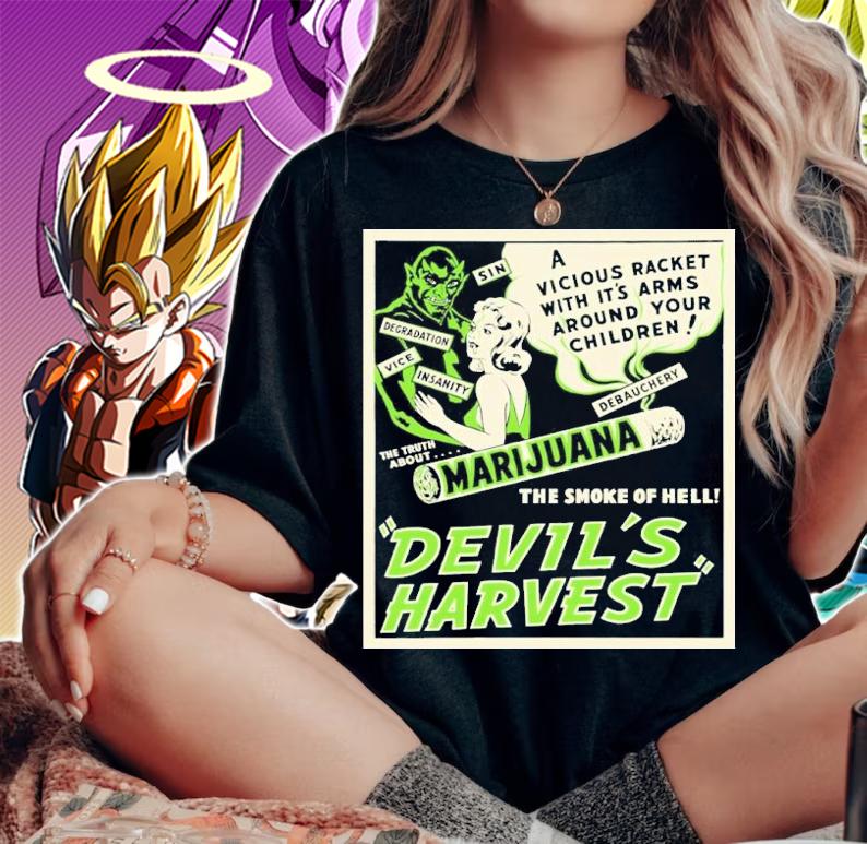 Devil's Harvest A Vicious Racket With It's Arms Around Your Children Marijuana Shirt t-shirt