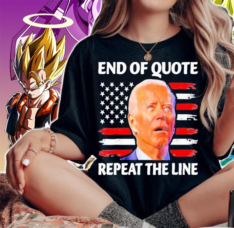 End Of Quote Repeat The Line Joe Biden Confused American Flag Shirt t-shirt woman shirt