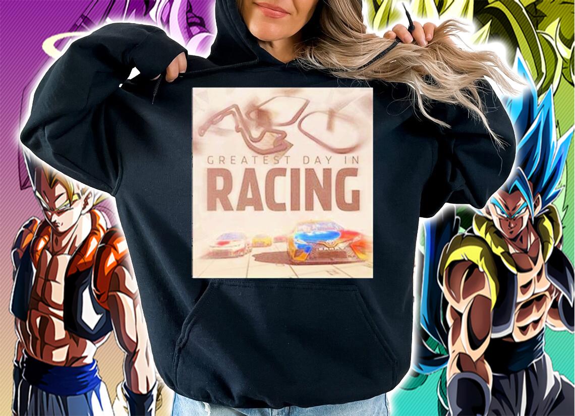 Greatest Day In Racing Indy Car F1 T-Shirt t-shirt hoodie