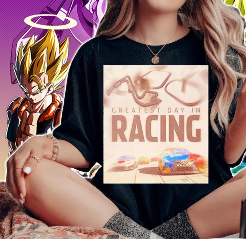 Greatest Day In Racing Indy Car F1 T-Shirt t-shirt woman shirt