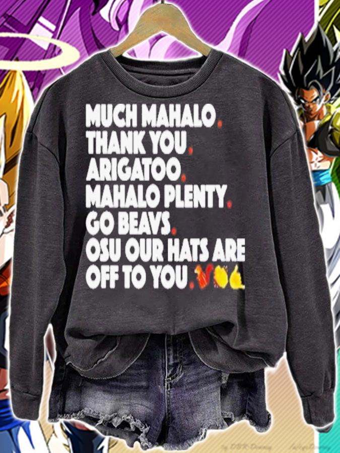 Much Mahalo Thank You Arigatoo Mahalo Plenty Go Beavs Shirt t-shirt sweatshirt