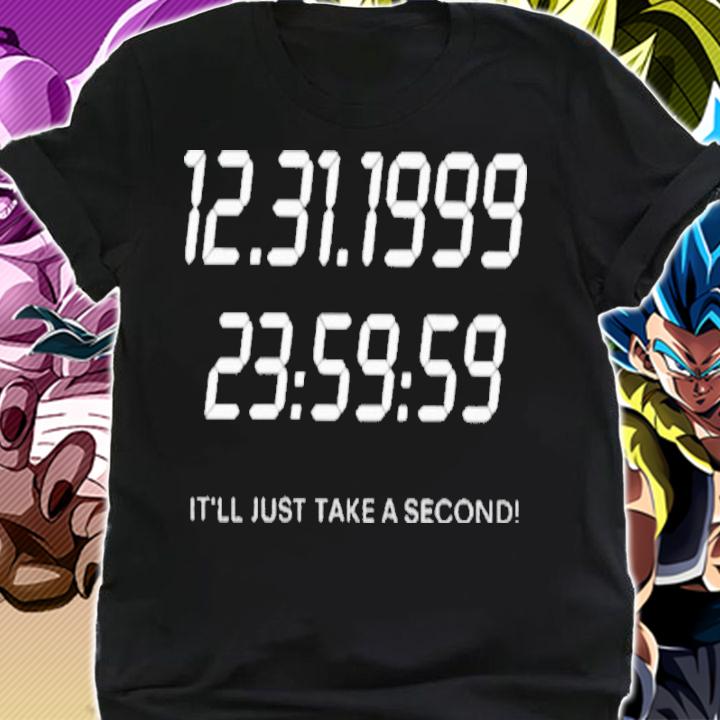 Official Moschino Y2k 12 31 1999 It'll Just Take A Second Shirt t-shirt