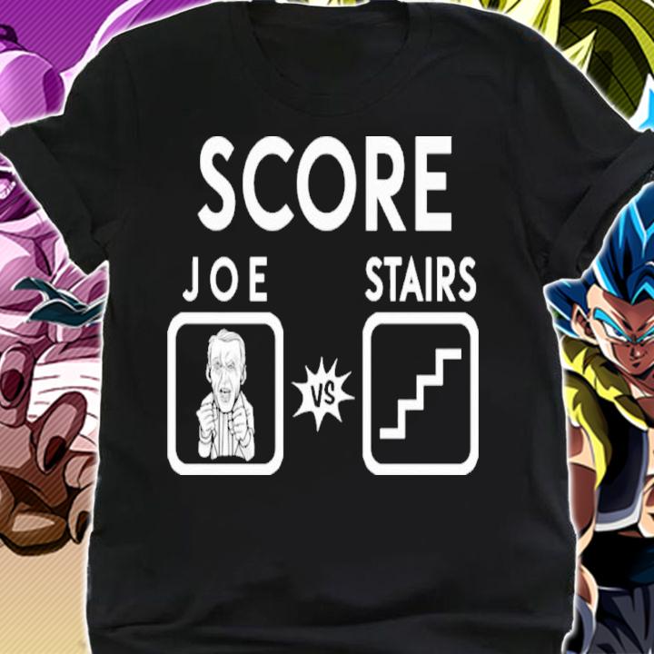 Score Joe Biden Vs Stairs Shirt t-shirt