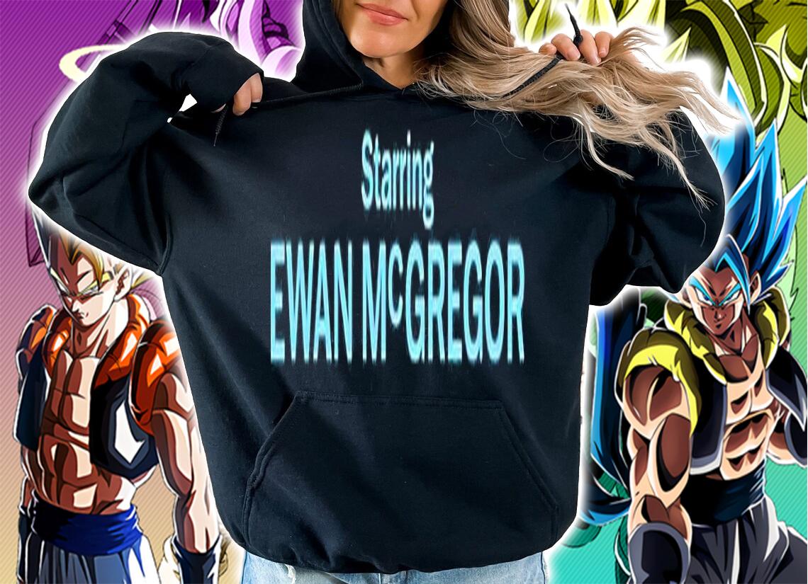 Starring Ewan Mcgregor t-shirt