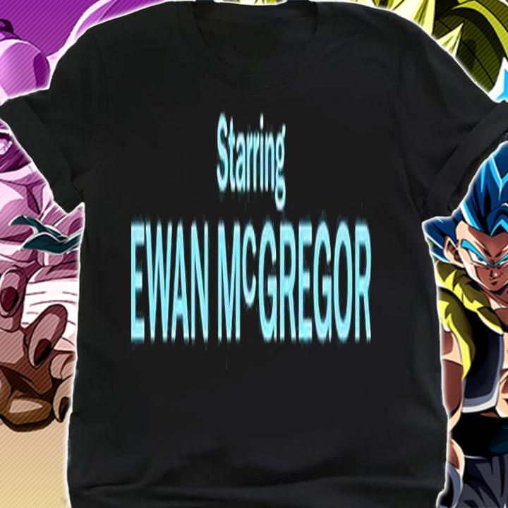 Starring Ewan Mcgregor t-shirt