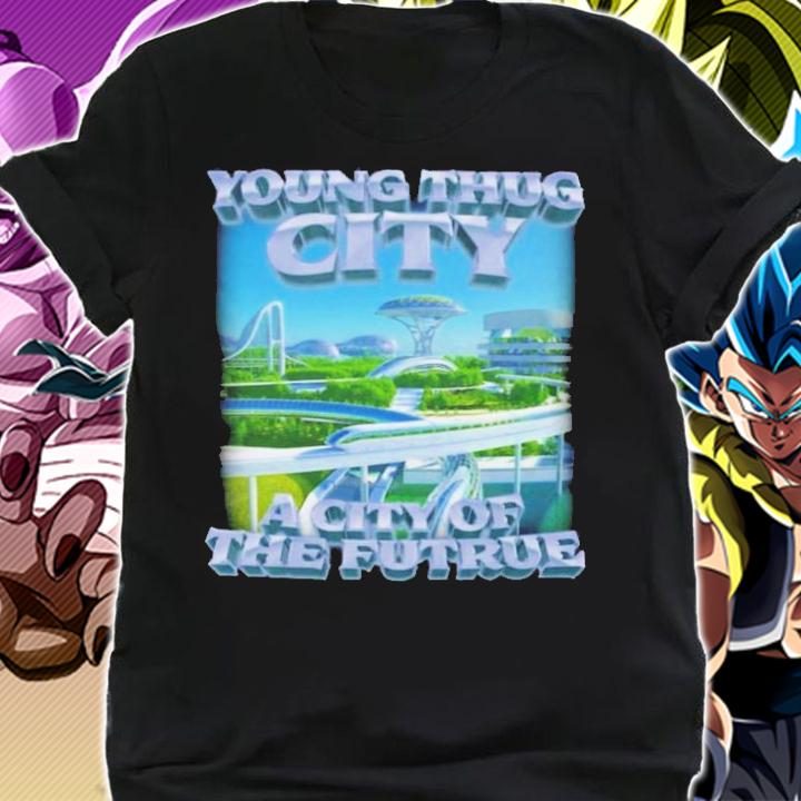 Swag Stimulus Young Thug City A City Of The Futrue T-Shirt t-shirt