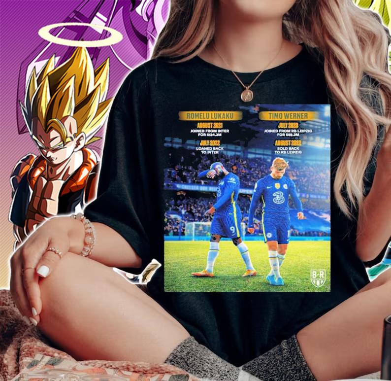 Timo Werner Left Chelsea And Return To RB Leipzig Shirt t-shirt woman shirt