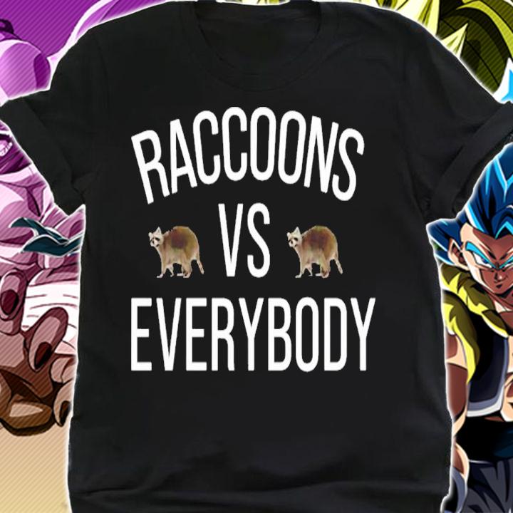 The Beaverton Raccoons Vs Everybody Shirt t-shirt
