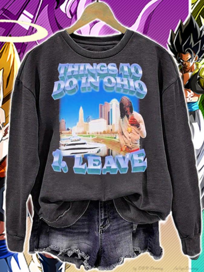 Things To Do In Ohio 1 Leave Swag Stimulus T-Shirt t-shirt sweatshirt