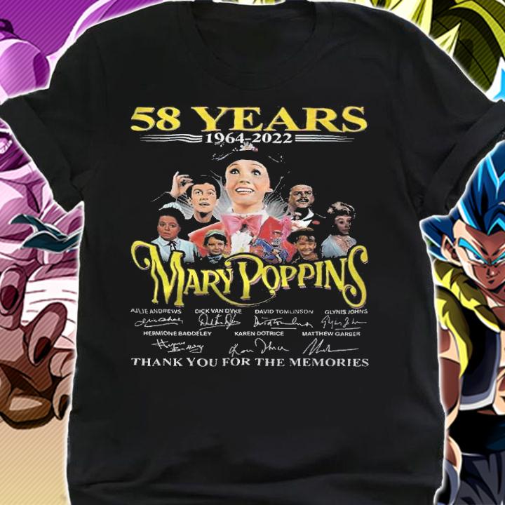 58 years 1964-2022 Mary Poppins signatures thank you for the memories shirt t-shirt shirt