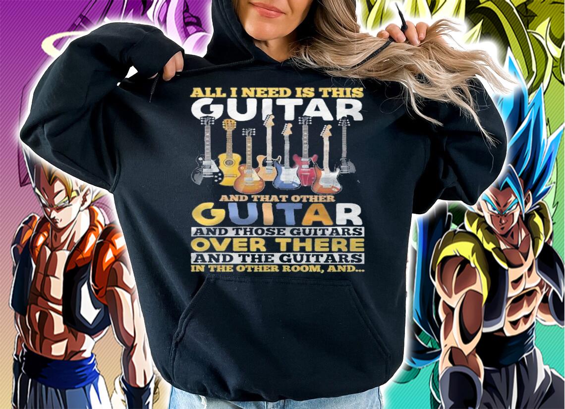 All I need is this guitar and that other guitar and those guitars over there and the guitars in the other room and T-shirt t-shirt