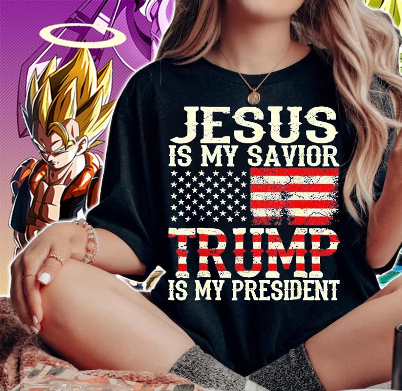 American Flag Jesus Is My Savior Trump Is My President T-Shirt t-shirt woman shirt