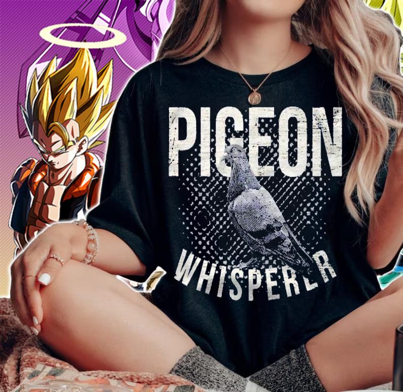 Pigeon Whisperer Pigeon Lover Gift Shirt t-shirt woman shirt