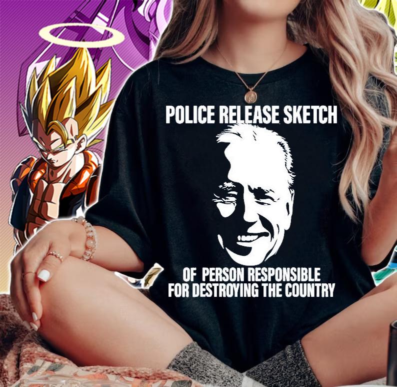Police Release Sketch Of Person Responsible For Destroying The Country T-Shirt t-shirt