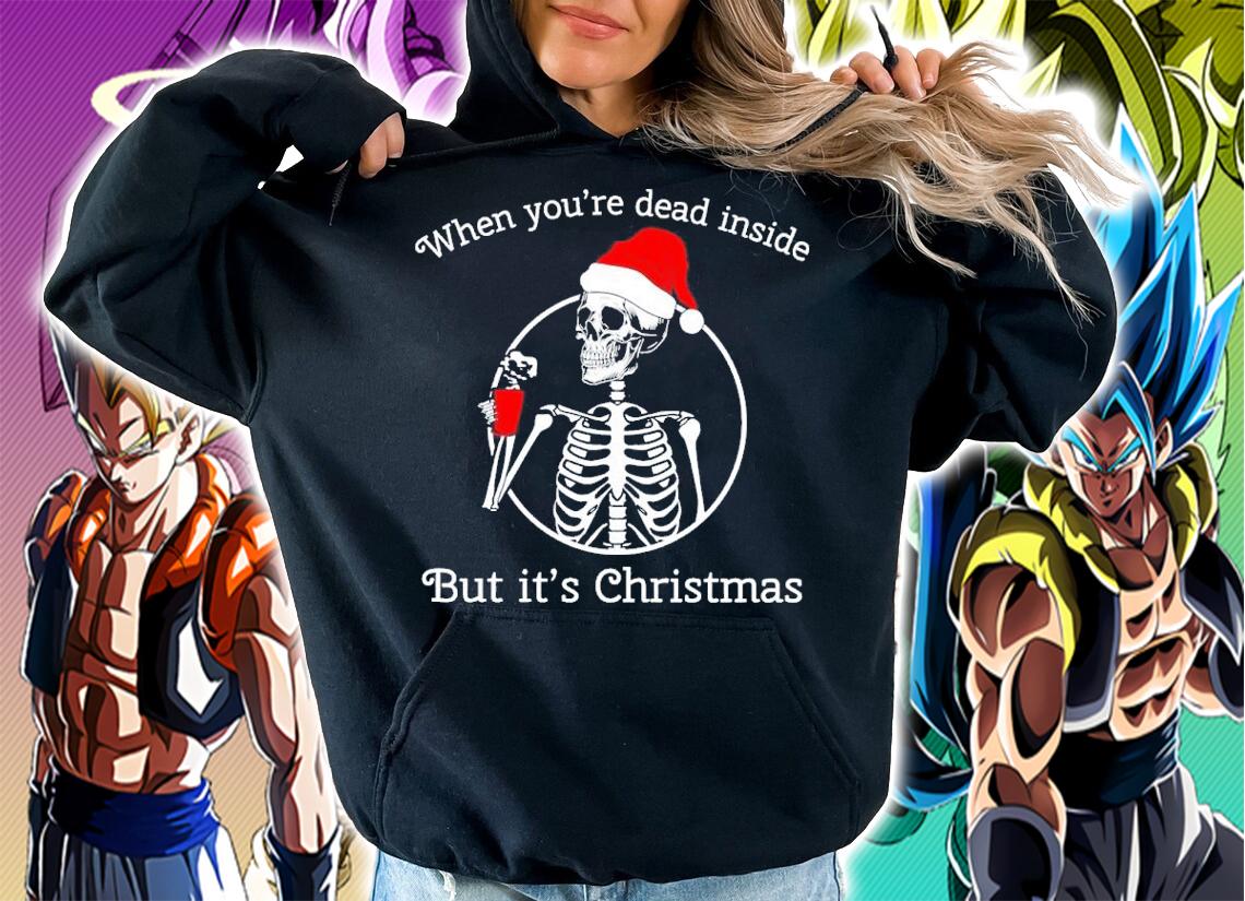 Skelenton Santa When You're Dead Inside But It's Christmas Shirt t-shirt hoodie