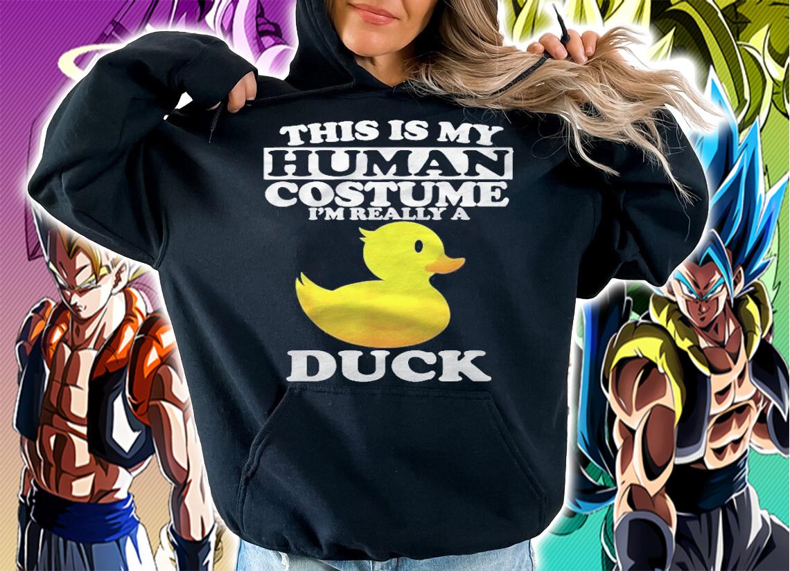 This Is My Human Costume Im Really A Duck Shirt t-shirt