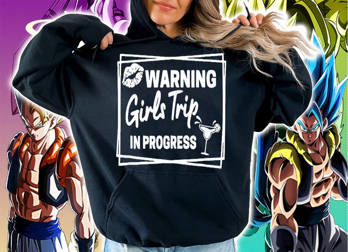 Warning Girls Trip In Progress T-Shirt t-shirt