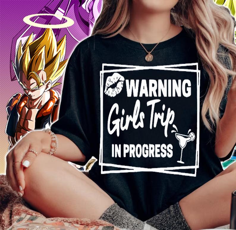 Warning Girls Trip In Progress T-Shirt t-shirt