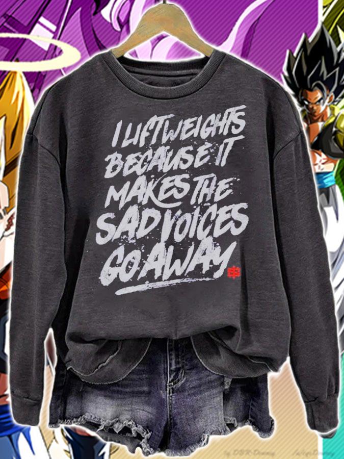 I Lift Weights Because It Makes The Sad Voices Go Away Iron Sanctuary Shirt t-shirt