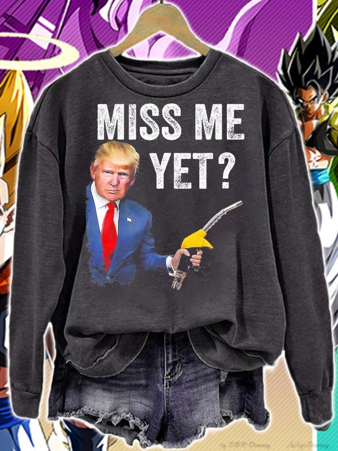 Miss Me Yet Trump Make Gas Prices Great Again Pro Trump T-Shirt t-shirt