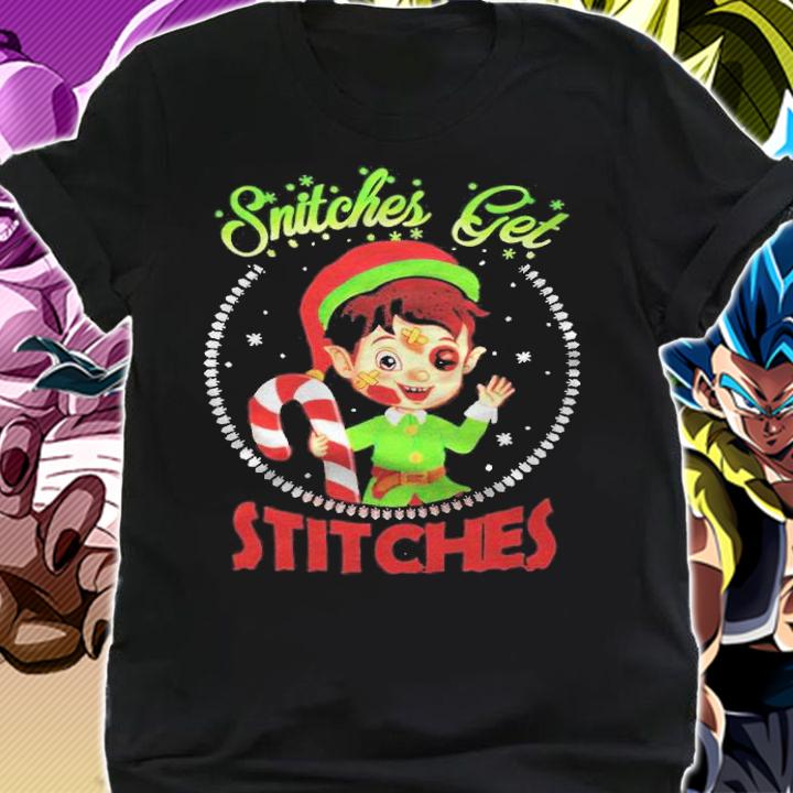 Snitches get stitches sarcasm Elf T-shirt t-shirt