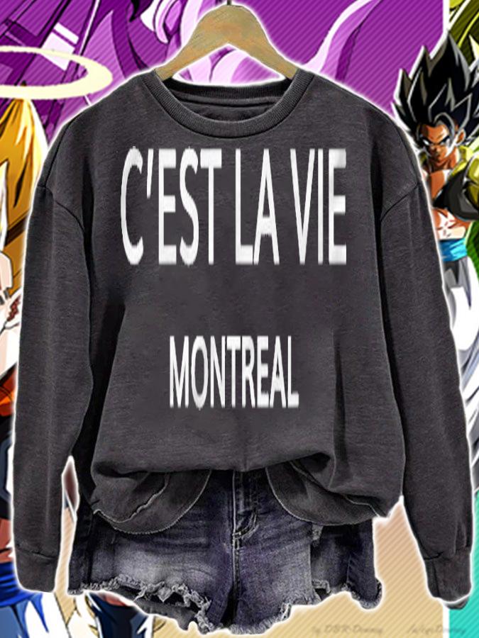 Cest La Vie Montreal French Speaking Canada Lover Quebec T-shirt t-shirt