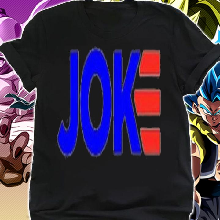 Joe Biden Joke T-Shirt t-shirt