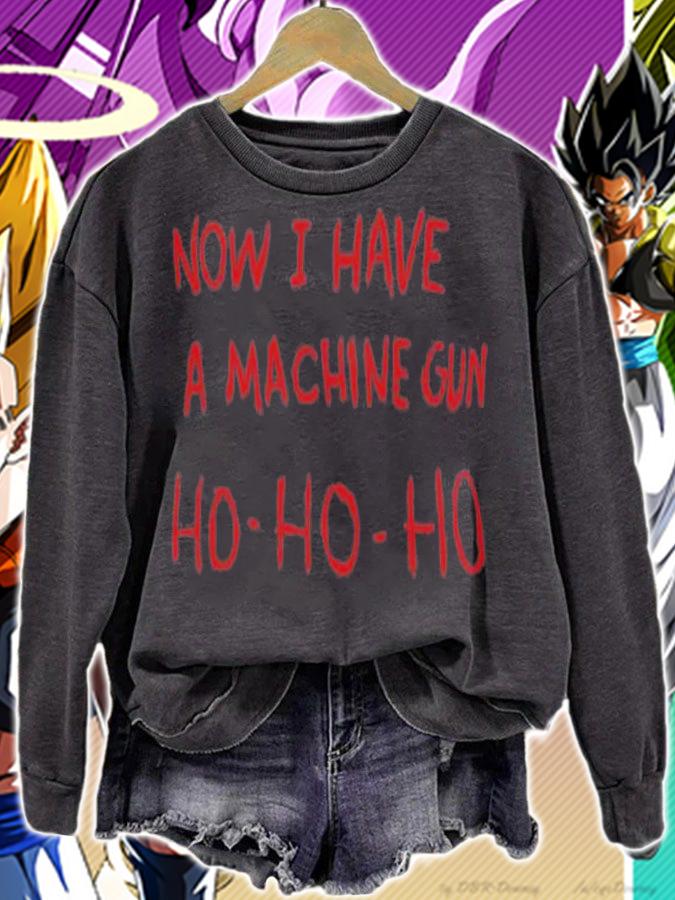 Now I Have A Machine Gun Ho Ho Ho T-Shirt t-shirt