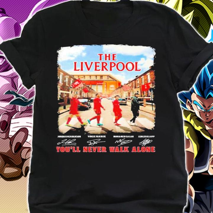 The Liverpool Abbey Road Signatures You'll Never Walk Alone Shirt t-shirt shirt