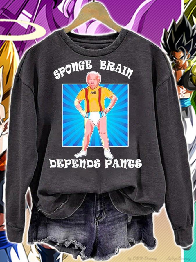 Joe Biden Sponge Brain Depends Pants Idiot Shirt t-shirt sweatshirt